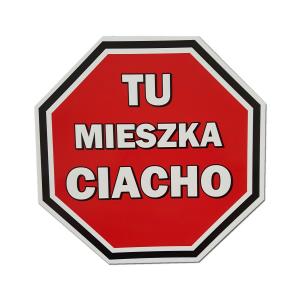 NAKLEJKA STOP NA DRZWI TU MIESZKA CIACHO